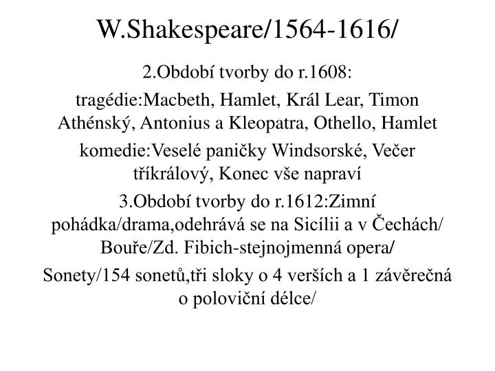 w shakespeare 1564 1616