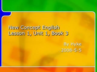 New Concept English Lesson 1, Unit 1, Book 3