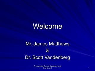 welcome