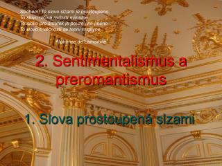 2 sentimentalismus a preromantismus