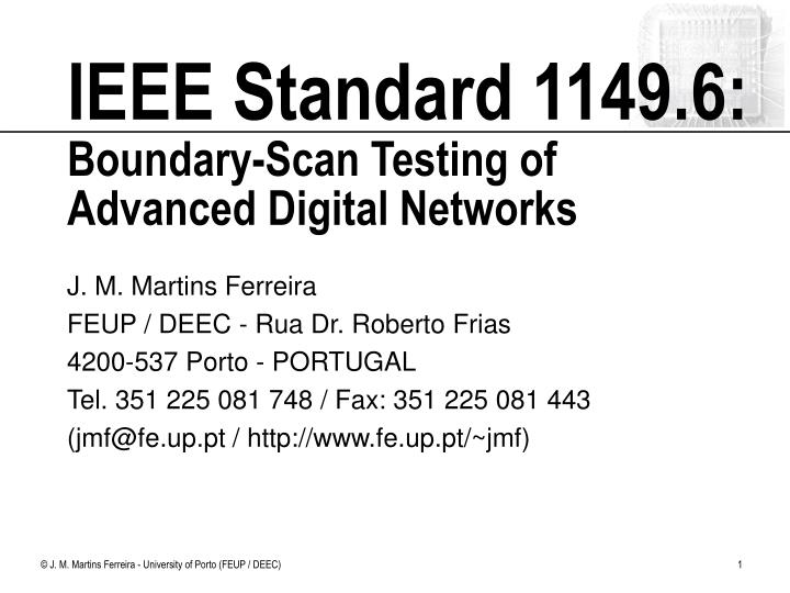 ieee standard 1149 6 boundary scan testing of advanced digital networks