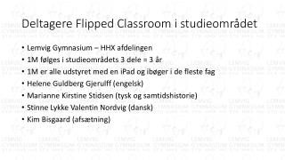 deltagere flipped classroom i studieomr det