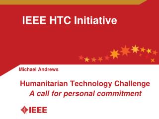 IEEE HTC Initiative