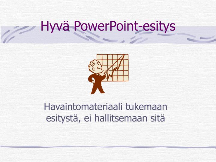 hyv powerpoint esitys