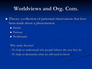 Worldviews and Org. Com.