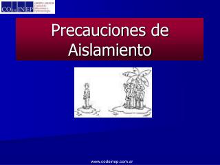 precauciones de aislamiento