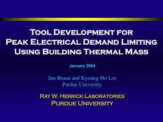 Tool Development for Peak Electrical Demand Limiting Using Building Thermal Mass