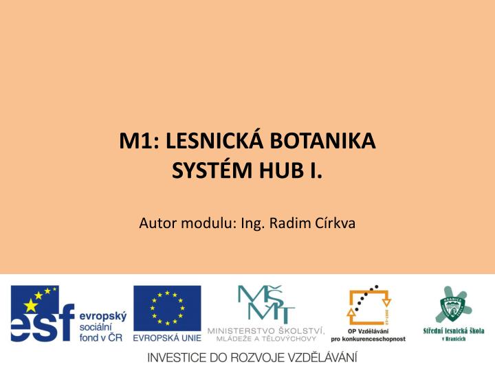 m1 lesnick botanika syst m hub i