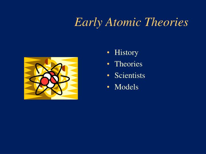 early atomic theories