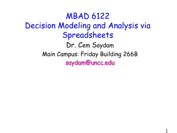 mbad 6122 decision modeling and analysis via spreadsheets