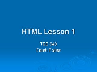 HTML Lesson 1