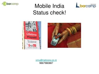 Mobile India Status check!