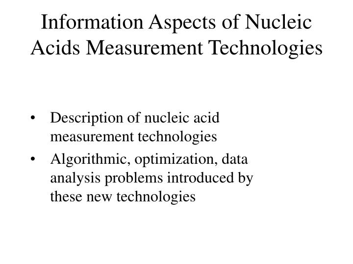 information aspects of nucleic acids measurement technologies