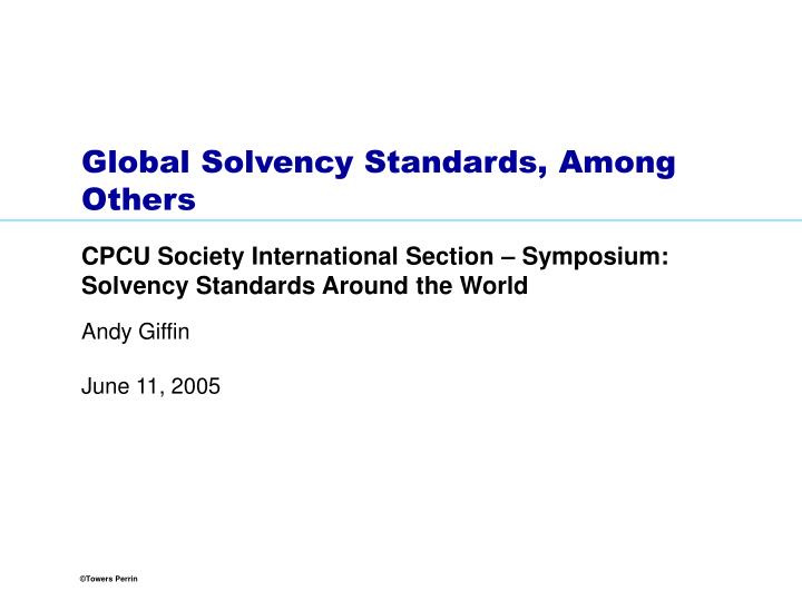 global solvency standards among others