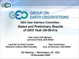 GEO User Interface Committee: Status and Preliminary Results of GEO Task US-09-01a