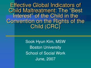 Sook Hyun Kim, MSW Boston University School of Social Work June, 2007