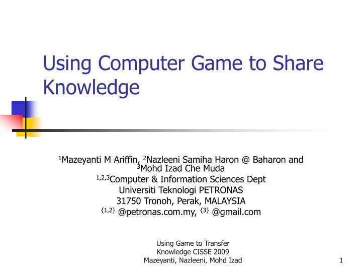 using computer game to share knowledge