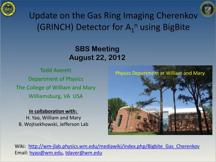 update on the gas ring imaging cherenkov grinch detector for a 1 n using bigbite