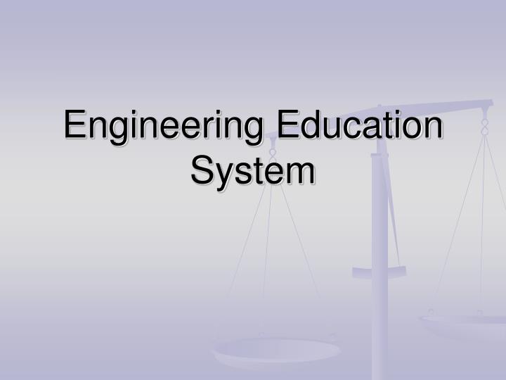 engineering education system