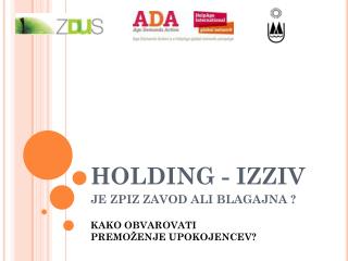 holding izziv