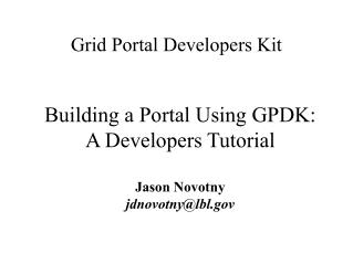 Grid Portal Developers Kit