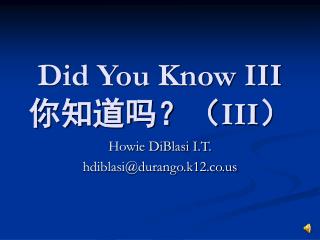 did you know iii iii