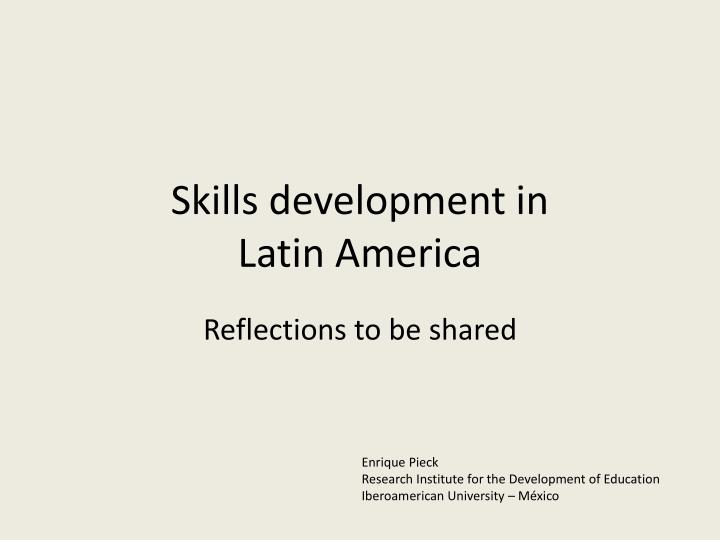 skills development in latin america