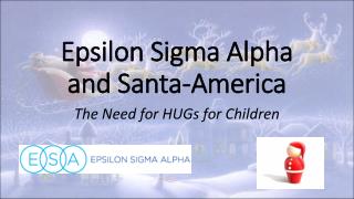 Epsilon Sigma Alpha and Santa-America