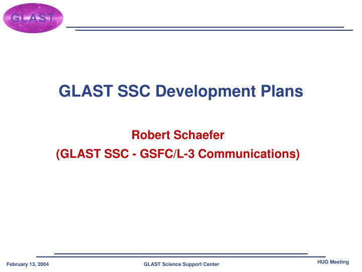 glast ssc development plans