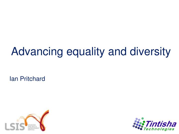 advancing equality and diversity