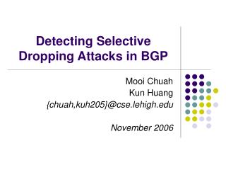 Detecting Selective Dropping Attacks in BGP