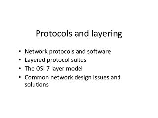 Protocols and layering