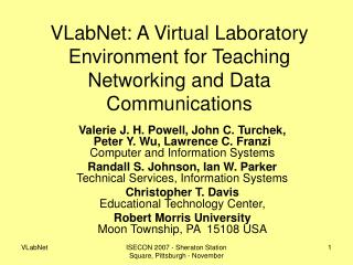 VLabNet: A Virtual Laboratory Environment for Teaching Networking and Data Communications