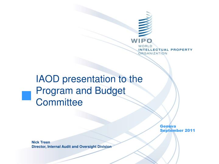 iaod presentation to the program and budget committee