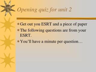 Opening quiz for unit 2