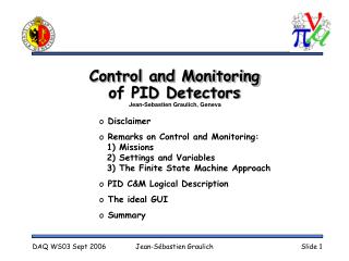 Control and Monitoring of PID Detectors