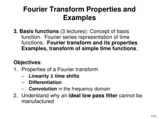 Fourier Transform Properties and Examples