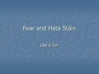 fear and hata st in
