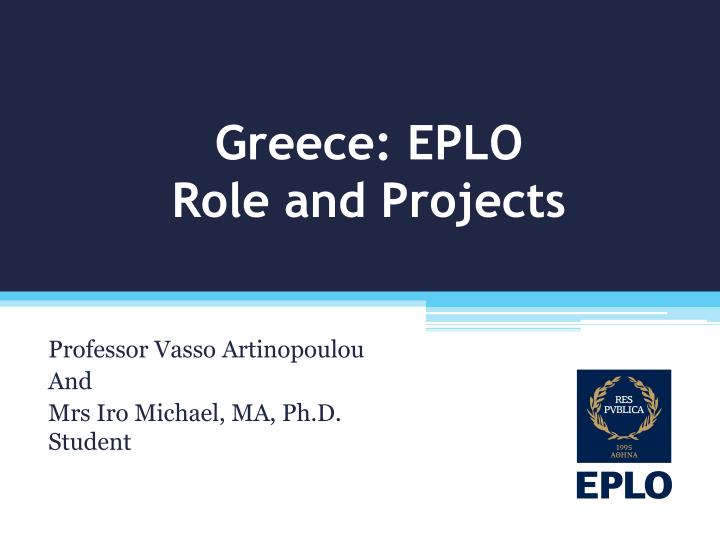 greece eplo role and projects