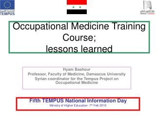 Occupational Medicine Training Course; lessons learned