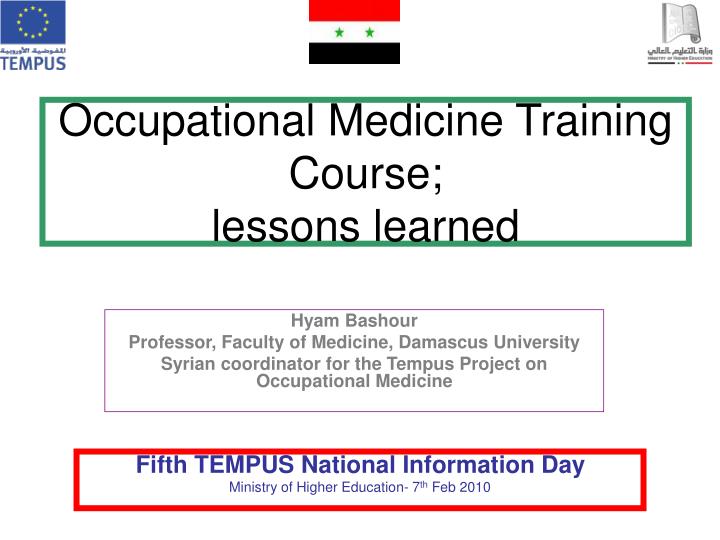 occupational medicine training course lessons learned