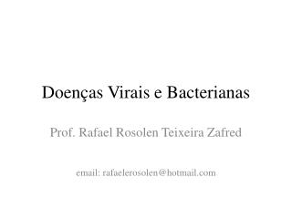 doen as virais e bacterianas