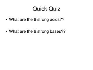 Quick Quiz