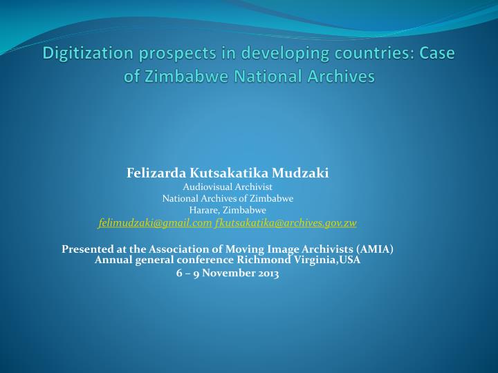 digitization prospects in developing countries case of zimbabwe national archives