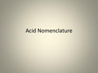 Acid Nomenclature