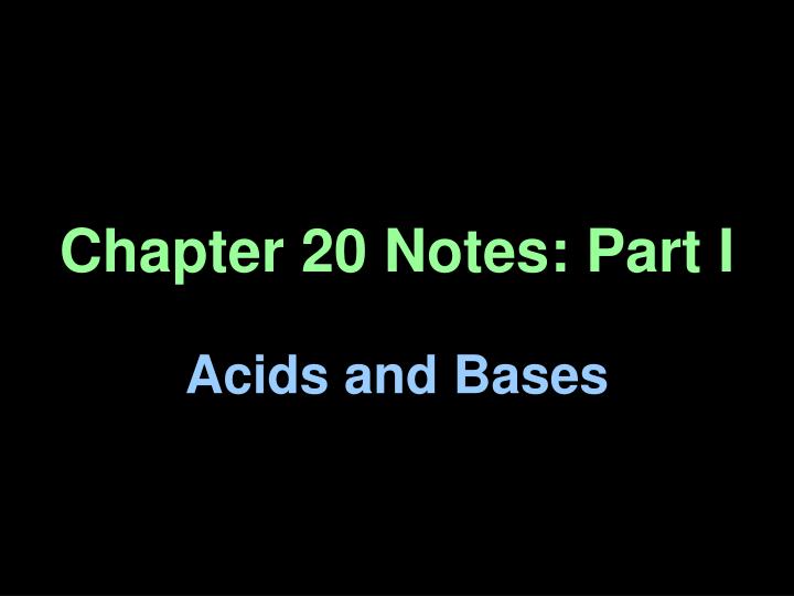 chapter 20 notes part i