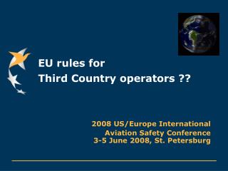 EU rules for Third Country operators ??