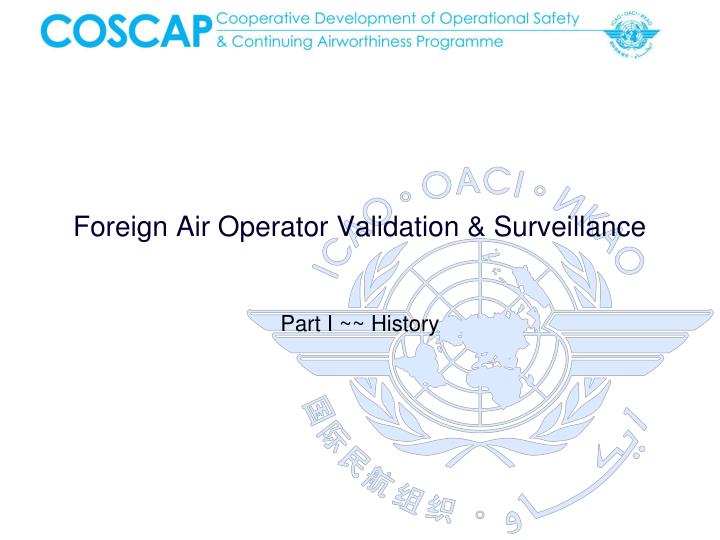 foreign air operator validation surveillance