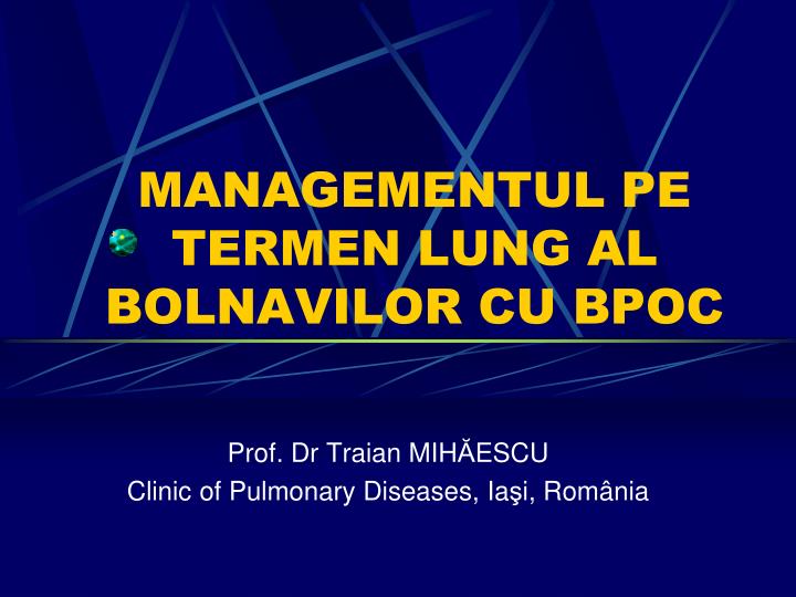 managementul pe termen lung al bolnavilor cu bpoc