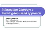 Information Literacy: a learning-focussed approach